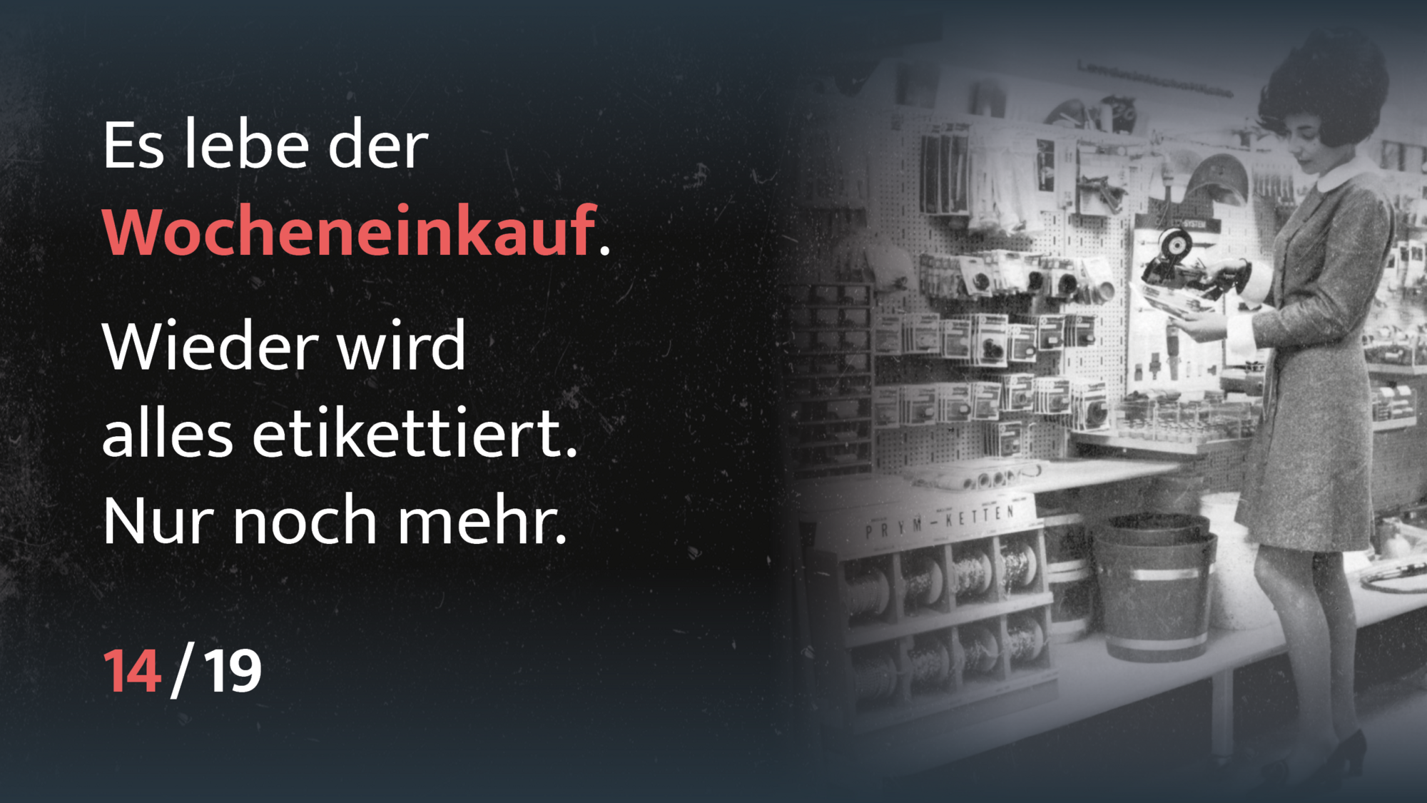 Alles muss etikettiert werden