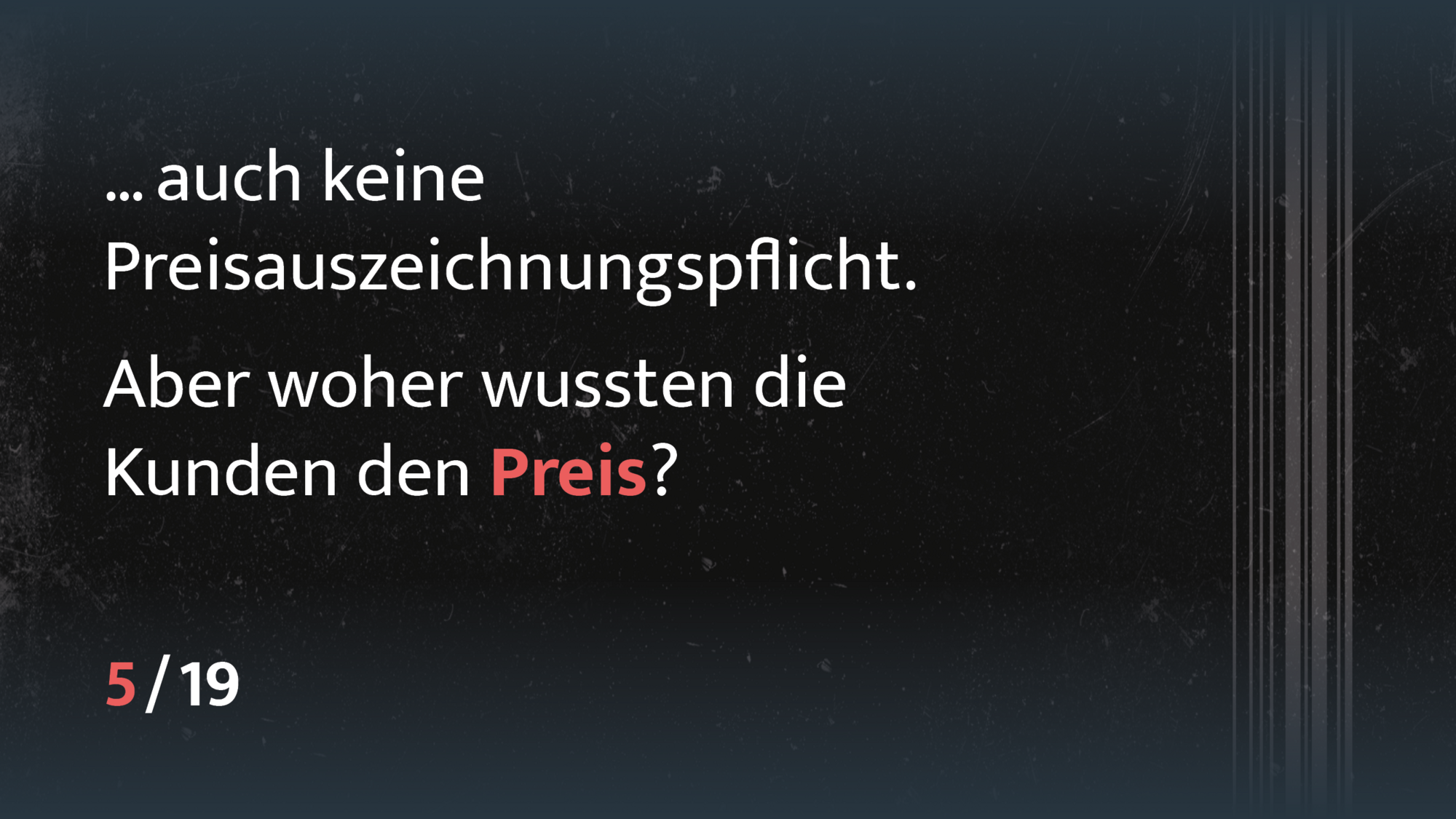 Woher wussten Kunden die Preise im Laden?