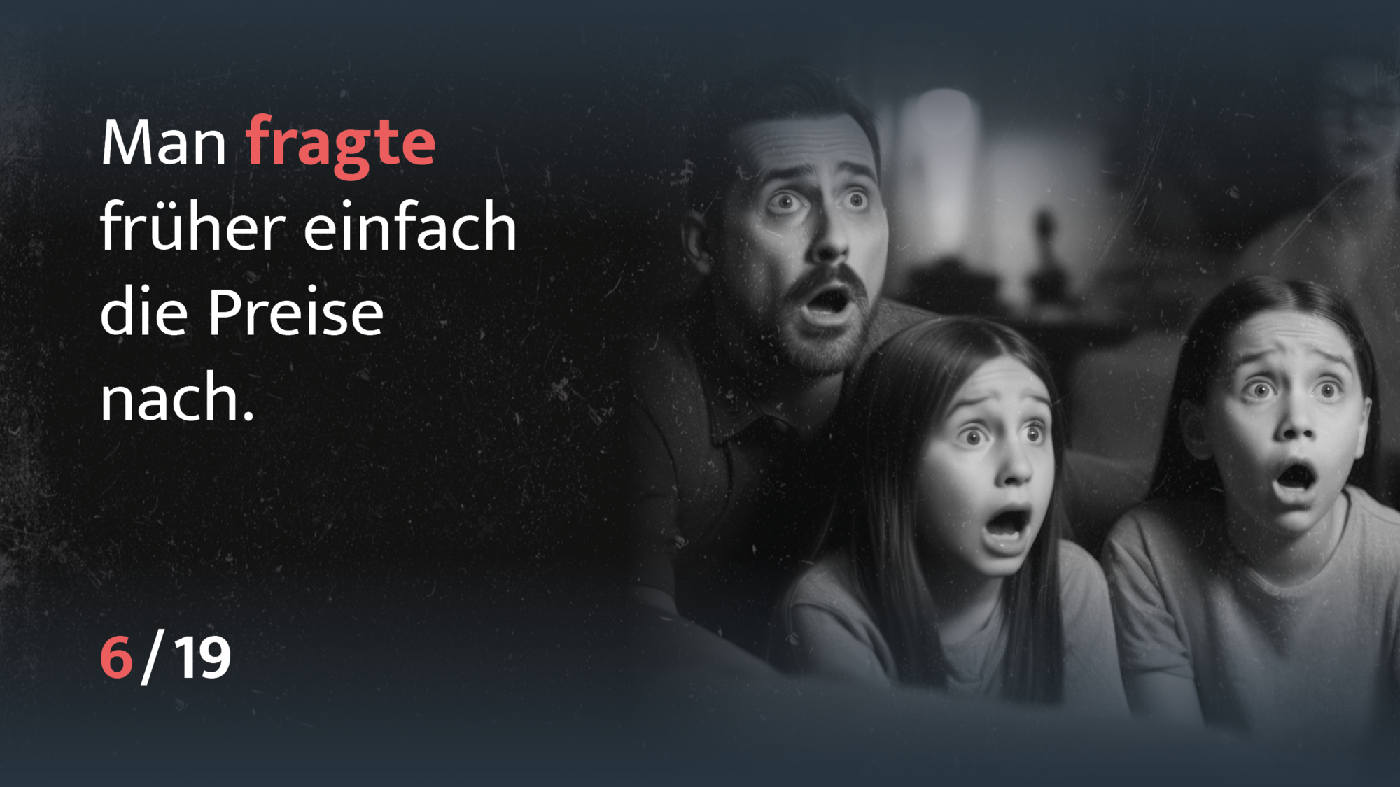 Sie fragten einfach nach den Preisen