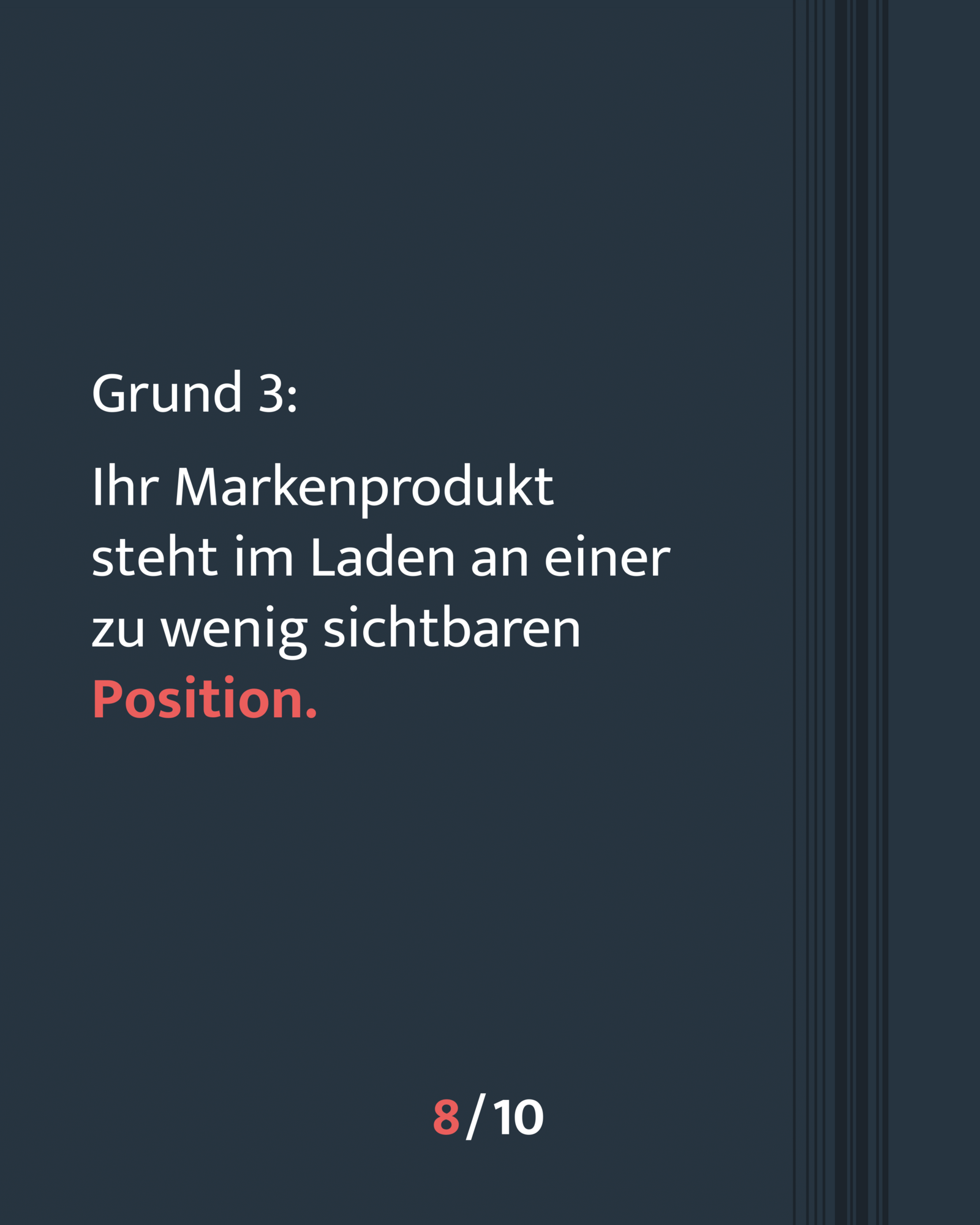 Ungünstiger Platz im Laden = wenig Sichtbarkeit